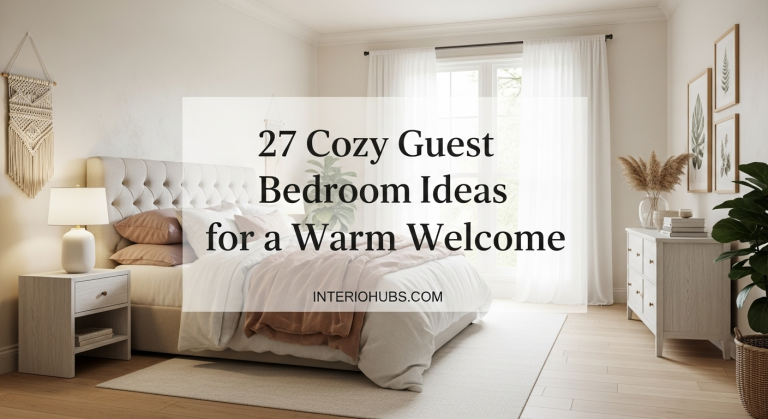 27 Cozy Guest Bedroom Ideas for a Warm Welcome