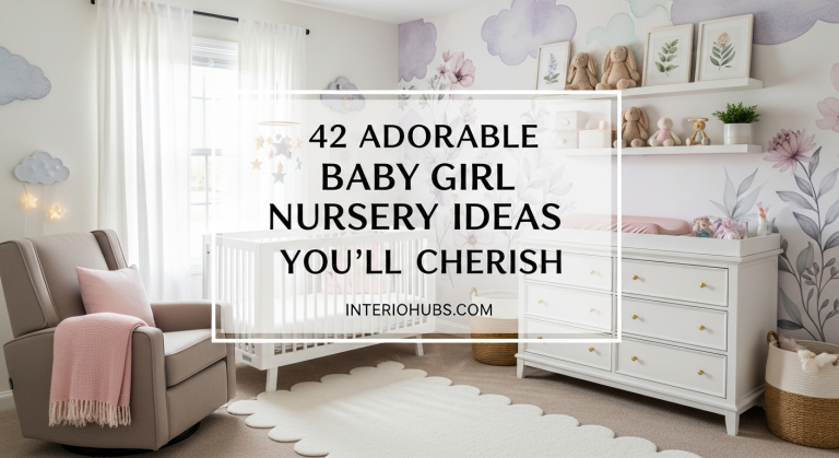 42 Adorable Baby Girl Nursery Ideas You'll Cherish