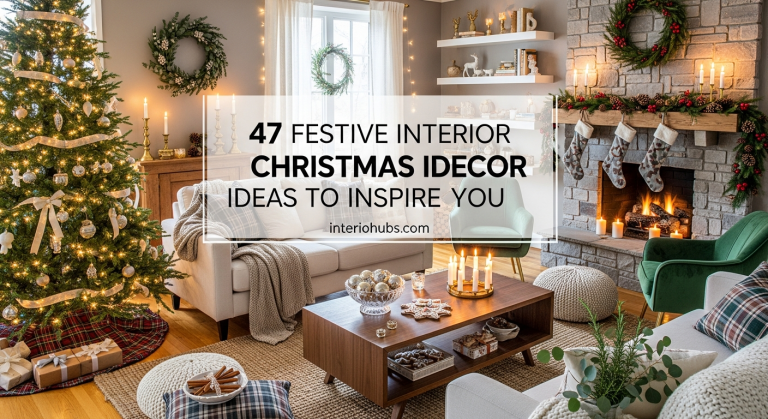 47 Festive Interior Christmas Decor Ideas to Inspire You