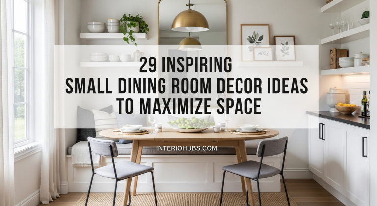 29 Inspiring Small Dining Room Decor Ideas To Maximize Space